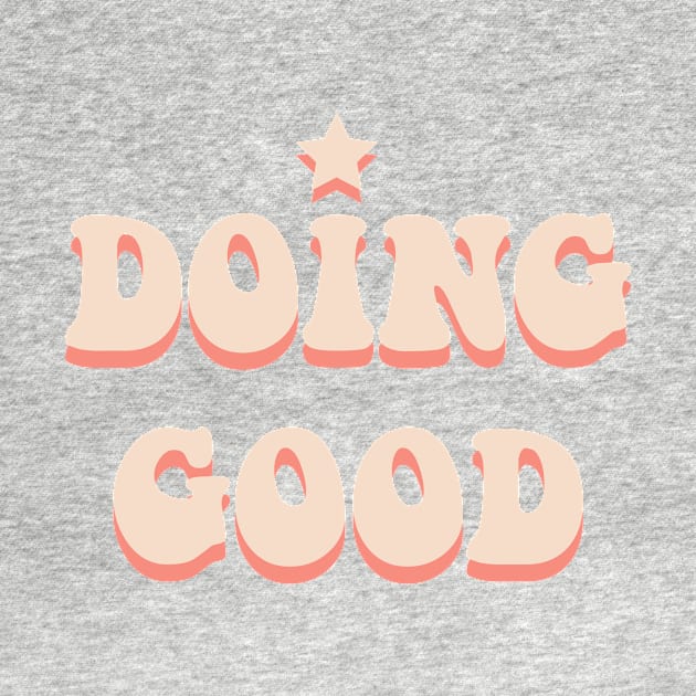 Doing Good by Vintage Dream